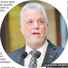  ??  ?? Le premier ministre Philippe Couillard