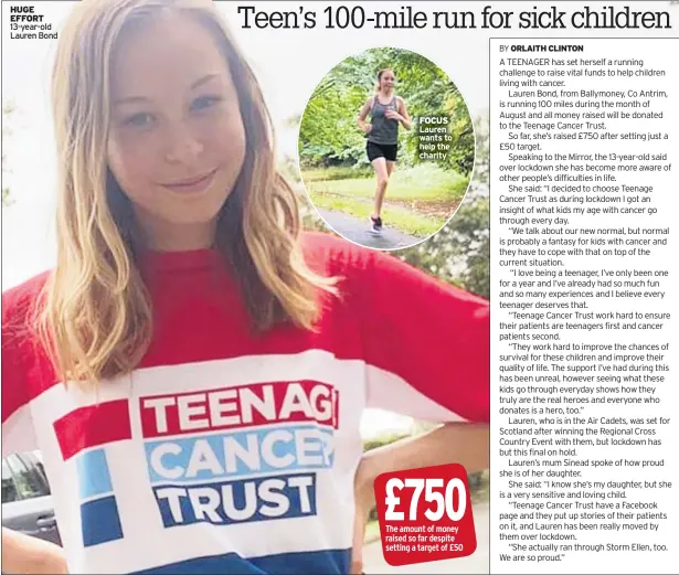  ??  ?? HUGE EFFORT 13-year-old Lauren Bond
FOCUS Lauren wants to help the charity