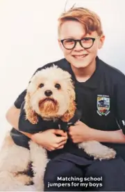  ??  ?? Matching school jumpers for my boys