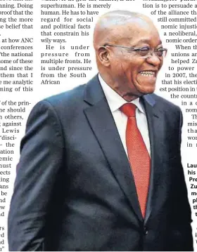  ?? Photo: Wang Zhao/ Reuters ?? Laughing up his sleeve: President Jacob Zuma is using meaningles­s phrases to con the left into thinking he is fighting economic injustice.