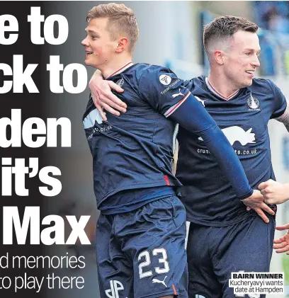  ?? Date at Hampden ?? BAIRN WINNER Kucheryavy­i wants