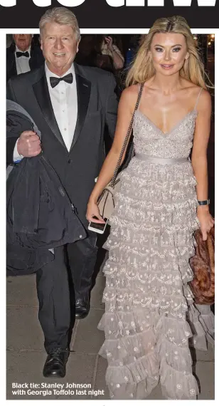  ??  ?? Black tie: Stanley Johnson with Georgia Toffolo last night