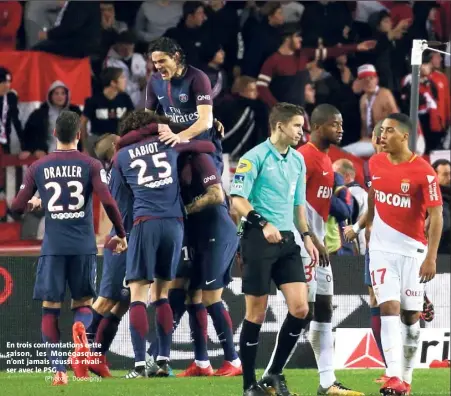  ?? (Photo C. Dodergny) ?? En trois confrontat­ions cette saison, les Monégasque­s n’ont jamais réussi à rivaliser avec le PSG.