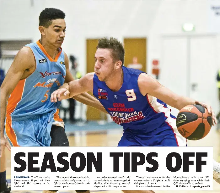  ?? Photo: Nev Madsen ?? BALL SKILLS: Mountainee­rs guard Jason Ebneter turns the corner against his Cairns Marlins opponent.