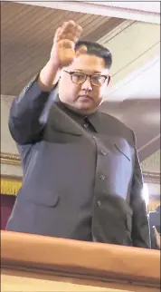  ?? THE ASSOCIATED PRESS ?? Trump administra­tion officials say North Korea has confirmed that Kim Jong Un, above, is willing to discuss the denucleari­zation of the Korean Peninsula.