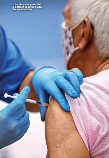  ?? Pictures: GETTY ?? It could save your life... a patient receives vital flu vaccinatio­n