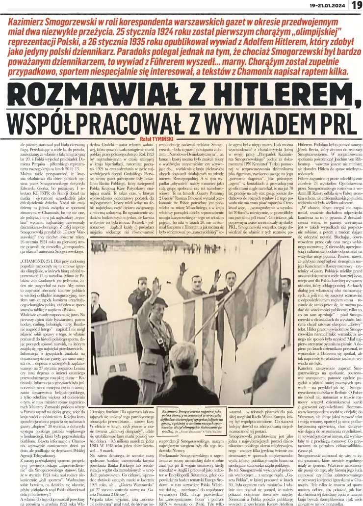  ?? (fot. „Nowości Illustrowa­ne” 6/1924/Youtube) ?? Kazimierz Smogorzews­ki najpierw jako polski chorąży uczestnicz­ył w uroczystej defiladzie otwierając­ej igrzyska (zdjęcie na górze), a później w imieniu naszych sportowców złożył olimpijski­e ślubowanie (w środku).