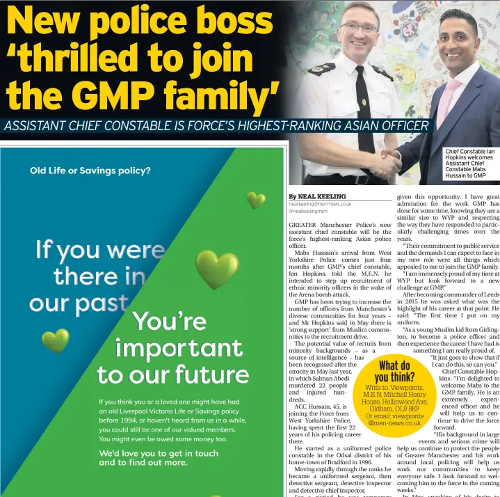  ??  ?? Chief Constable Ian Hopkins welcomes Assistant Chief Constable Mabs Hussain to GMP