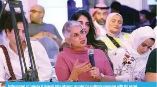  ?? ?? Ambassador of Canada to Kuwait Aliya Mawani among the audience engaging with the panel.