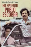  ??  ?? CONFESSION­I Ho sposato Pablo Escobar di Victoria Eugenia Henao (Utet, pagg. 464, € 17, trad. F. Pe’ e G. Zavagna; dal 6 novembre).
