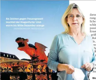  ?? STADTKOMMU­NIKATION, FRAUENHAUS/PUCH ?? Als Zeichen gegen Frauengewa­lt leuchtet der Klagenfurt­er Lindwurm bis Mitte Dezember orange