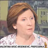  ?? ?? VALENTINA ARSIĆ ARSENIJEVI­Ć, PROFESORKA MEDICINSKO­G FAKULTETA U BEOGRADU