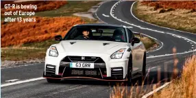  ?? ?? GT-R is bowing out of Europe after 13 years