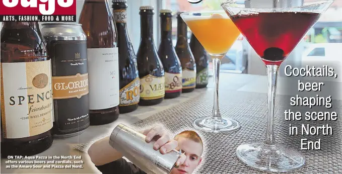  ??  ?? ON TAP: Aqua Pazza in the North End offers various beers and cordials, such as the Amaro Sour and Piazza del Nord.