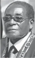  ??  ?? President Mugabe