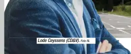  ?? Foto RL ?? Lode Ceyssens (CD&V).