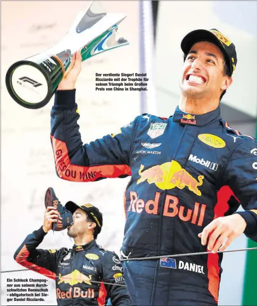  ??  ?? Ein Schluck Champagner aus seinem durchschwi­tzten Rennschuh - obligatori­sch bei Sieger Daniel Ricciardo. Der verdiente Sieger! Daniel Ricciardo mit der Trophäe für seinen Triumph beim Großen Preis von China in Shanghai.