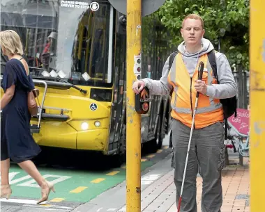  ?? KEVIN STENT/STUFF ?? Blind Wellington man Wesley Gyles-Bedford says buses failing to stop for orange lights, or speeding through intersecti­ons are dangerous.