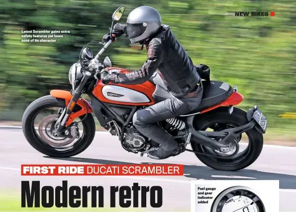  ??  ?? Latest Scrambler gains extra safety features yet loses none of its character