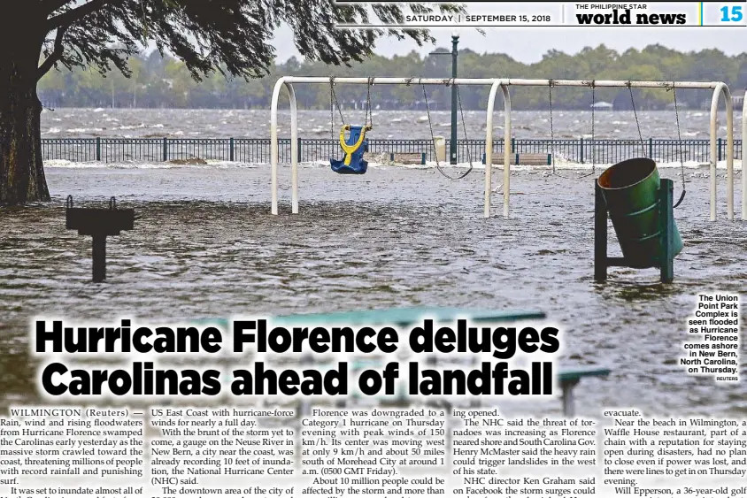  ?? REUTERS ?? The Union Point Park Complex is seen flooded as Hurricane Florence comes ashore in New Bern, North Carolina, on Thursday.