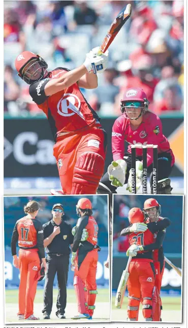  ?? Pictures: MAL FAIRCLOUGH ?? DOUBLE CHANCE: CH C Kris Britt tees off for the Melbourne Renegades in yesterday’s WBBL clash. LEFT: Amy Satterthwa­ite and Emma Inglis talk to umpires after the tie. RIGHT: Jess Duffin and Amy Satterthwa­ite celebrate the win.