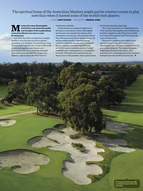  ?? PHOTOGRAPH­Y BRENDAN JAMES ?? The heavily bunkered par-4 8th is certainly the pick of the front nine holes.