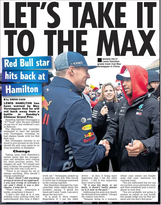  ??  ?? SHAKE ON IT: Lewis Hamilton greets track rival Max Verstappen in China