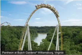  ?? ?? Pantheon at Busch Gardens® Williamsbu­rg, Virginia