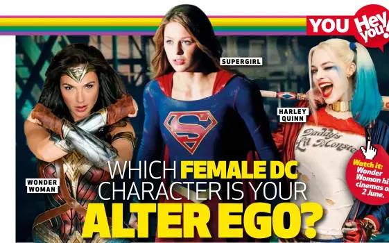  ??  ?? HARLEY QUINN WONDER WOMAN SUPERGIRL