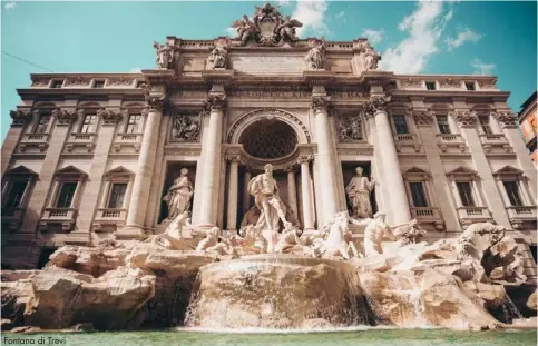  ??  ?? Fontana di Trevi