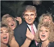  ??  ?? Donald Trump, then a bachelor after divorcing his first wife, Ivana, was filmed partying with cheerleade­rs, left, and chatting to Jeffrey Epstein, right, in 1992