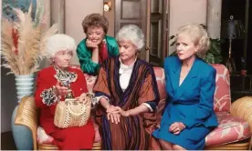  ?? Photograph: ABC Photo Archives/Walt Disney Television via Getty Images ?? Golden age: Estelle Getty, Rue McClanahan, Bea Arthur and Betty White in The Golden Girls.