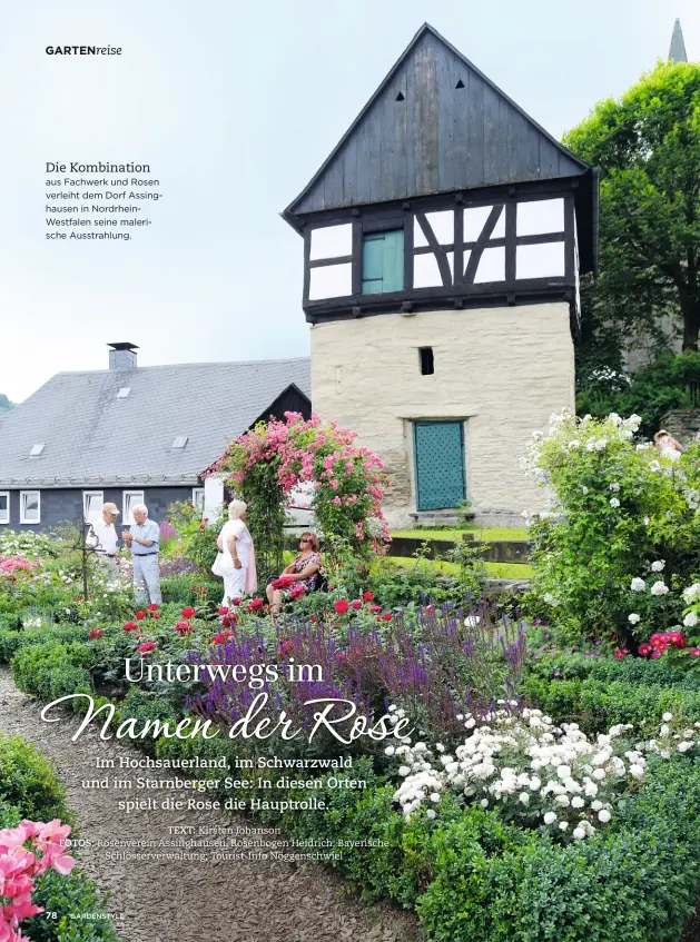  ??  ?? Die Kombinatio­n aus Fachwerk und Rosen verleiht dem Dorf Assinghaus­en in NordrheinW­estfalen seine malerische Ausstrahlu­ng.