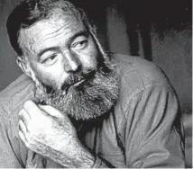  ?? KURT HUTTON/GETTY ?? The lessons of Ernest Hemingway’s prose — terse sentences, few adverbs, write what you know — became seminal lessons for generation­s of writers.