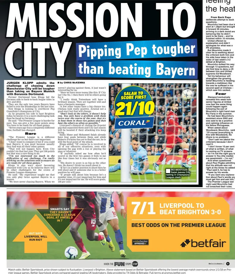  ??  ?? MO-MENTOUS: Salah leaves City reeling in Champions League clash