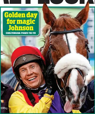  ??  ?? Gold Cup glory: Native River flicks out a tongue while jockey Richard Johnson is all smiles