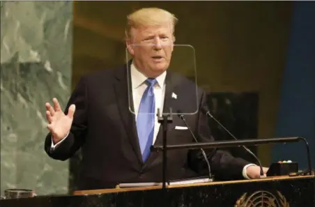  ?? SETH WENIG — THE ASSOCIATED PRESS ?? United States President Donald Trump speaks during the United Nations General Assembly at U.N. headquarte­rs, Tuesday.