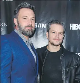  ?? PAUL A. HEBERT/THE ASSOCIATED PRESS ?? Ben Affleck, left, and Matt Damon will try to find a new home for Project Greenlight.