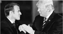  ?? REUTERS ?? French President Emmanuel Macron signalled after meeting with US President Donald Trump last month that he seemed intent on quitting the deal