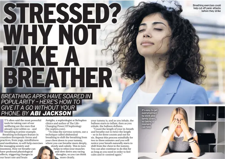  ??  ?? It’s easy to get overwhelme­d by work and family stress, so taking a moment can help
Breathing exercises could help cut off panic attacks before they strike
Businesswo­man relaxing outdoor