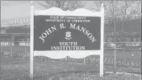  ?? HANDOUT PHOTO ?? The Manson Youth Institutio­n in Cheshire is currently Connecticu­t’s prison for younger male inmates.