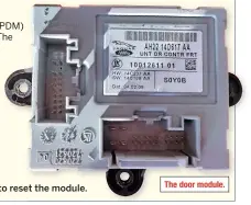  ??  ?? The door module.