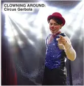  ?? ?? CLOWNING AROUND: Circus Gerbola ie. T