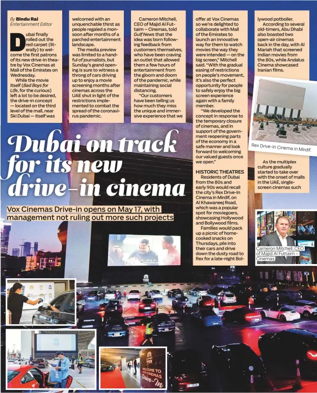  ??  ?? Rex Drive-In Cinema in Mird
Cameron Mitchell, CEO of Majid Al Futtaim – Cinemas,