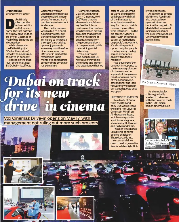  ??  ?? Rex Drive-In Cinema in Mird
Cameron Mitchell, CEO of Majid Al Futtaim – Cinemas,