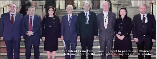  ?? ?? President Ersin Tatar standing next to peers Lord Sharkey, left, and Lord Northbrook, right, during his visit to London