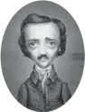  ??  ?? Edgar Allan Poe (1809 - 1849) secondo Benjamin Lacombe in Racconti macabri (traduzioni di Maria Gallone, Berenice Capatti e Giulio Lupieri, Rizzoli, pp. 206, 20)