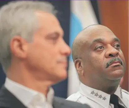  ?? | SCOTT OLSON/ GETTY IMAGES FILE ?? Chicago Police Supt. Eddie Johnson ( right) and Mayor Rahm Emanuel