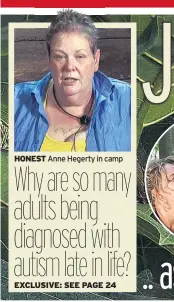  ??  ?? HONEST Anne Hegerty in camp