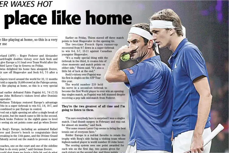  ??  ?? ROGER Federer and Alexander Zverev give Team Europe a 3-1 lead.